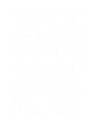 Save Rescue Recycle Plant Clean Care Climate Change Meaningful Gift Sweatshirt