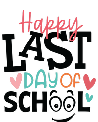 Happy Last Day Of School Teacher Student Boy Girl Womens Women's T-Shirt