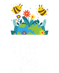 Earth Day Environtal Save The Bees Trees And Seas Gift Women's V-Neck T-Shirt