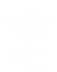 My Favorite Chef Calls Me Mom Gift Ladies Long Sleeve Shirt