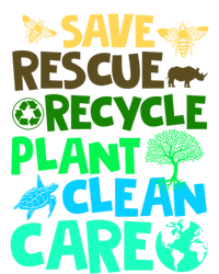 Happy Earth Day Gift Save Rescue Recycle Plant Clean Care Gift T-Shirt