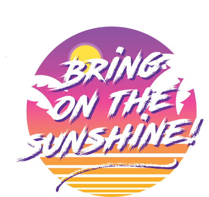 Bring On The Sunshine Cool Tropical Casual Beach Graphic Gift T-Shirt