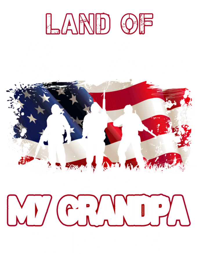 Land Of The Free Because My Grandpa Is Brave Gift Full Zip Hoodie