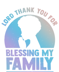 Lord Thank You For Blessing My Family Devout Black Meaningful Gift Zip Tote Bag