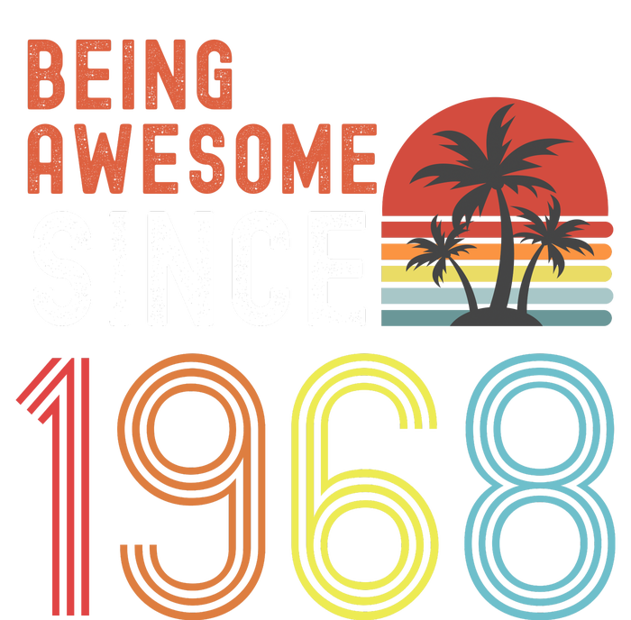 Being Awesome Since 1968, Made In 1968 Vintage 53rd Birthday T-Shirt