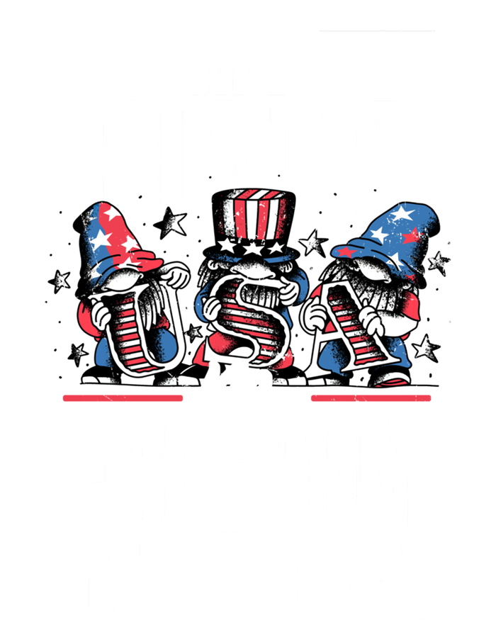 My Country My Freedom My Love Funny Gift 4th Of July American Flag Funny Gift T-Shirt