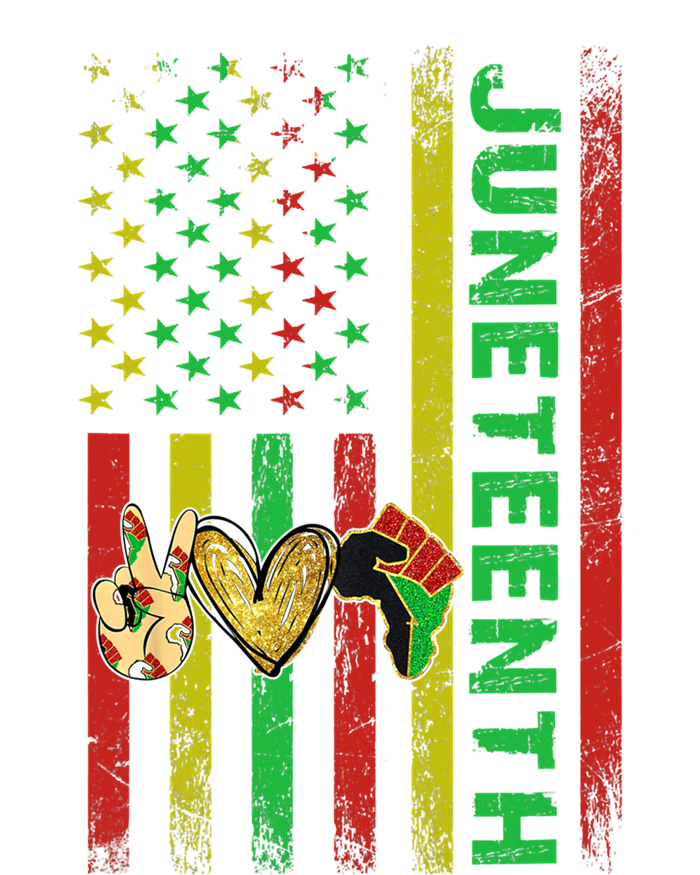 Peace Love Juneteenth Pride African American June 19th Flag Gift T-Shirt