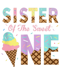 Sister Of The Sweet One Ice Cream 1st First Birthday Family T-Shirt