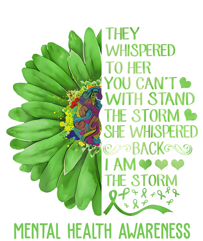 Mental Health Awareness Matters Sunflower I Am The Storm T-Shirt