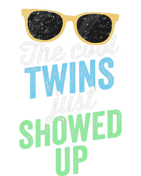 The Cool Twins Just Showed Up Sister Brother School T-Shirt