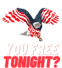 4th Of July You Free Tonight Funny Gift T-Shirt