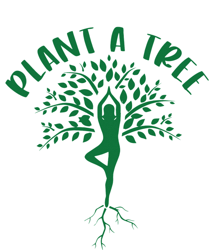 Plant A Tree Yoga Meditation Lover Namaste Yogi Tree Pose T-Shirt