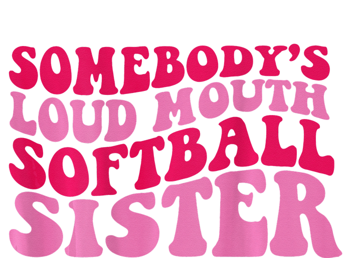 Somebody's loud mouth softball sister Toddler Fine Jersey T-Shirt