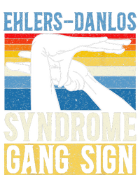 EhlersDanlos Syndrome Gang Sign EDS and HSD Awareness Month T-Shirt