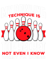 My Bowling Technique is Top Secret Funny Bowling Bowler Tank Top