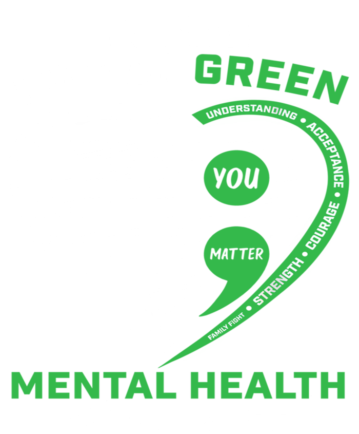 In May We Wear Green Semicolon Mental Health Awareness Month T-Shirt