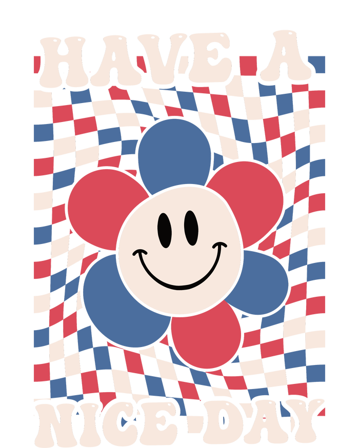 Have A Nice Day 4th Of July Funny Smiley Flower Red White Blue Tie-Dye T-Shirt