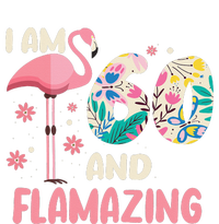 I Am 60 And Flamazing Bithday Flamingo 60th Bday Celebration T-Shirt