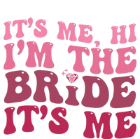  Bride Funny Its Me Hi I'm The Bride Its Me T-Shirt