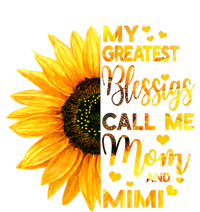 Sunflower My Greatest Blessings Call Me Mom And Mimi Family Gift T-Shirt