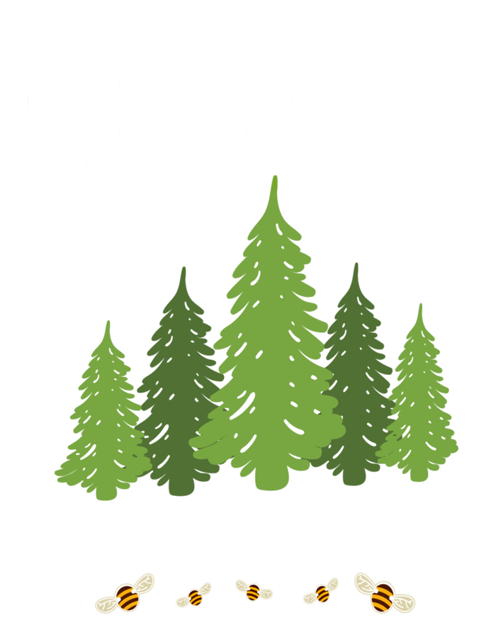 Plant More Trees Save The Bees Gift Insulated Varsity Jacket