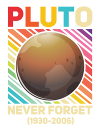 Pluto Never Forget Tee Gift Ladies Long Sleeve Shirt