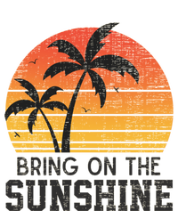 Bring On The Sunshine Summertime Summer Season Summer Vibes Gift Bumper Sticker