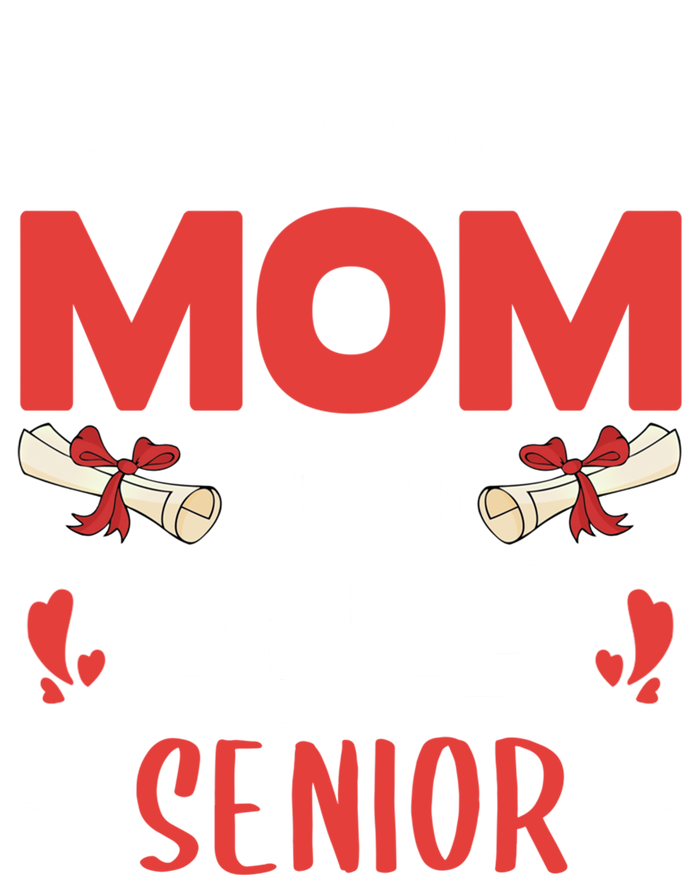 Proud Mom Of A 2024 Senior Cute Gift Graduation 2024 Mommy Gift Cute Gift T-Shirt