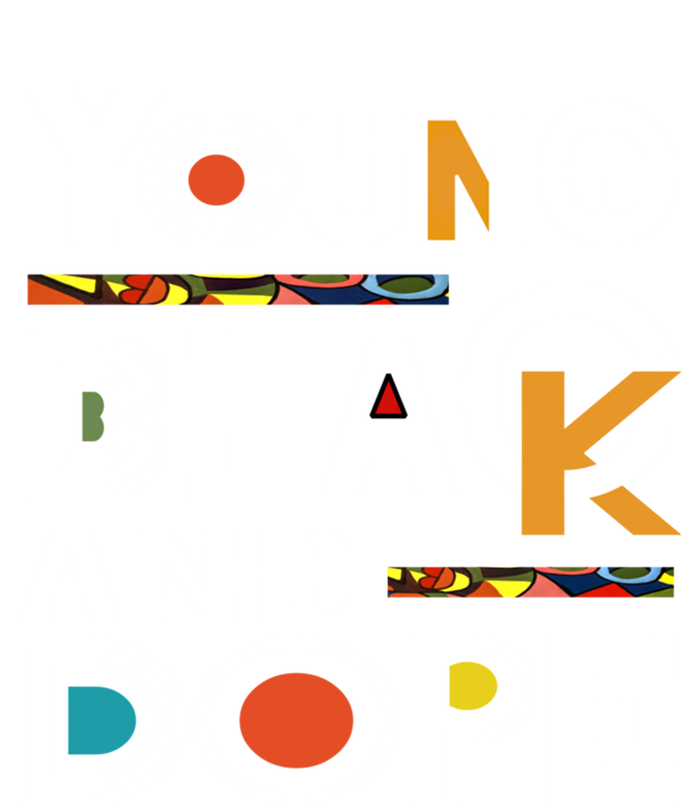 Young Black And Dope Black History Month African Pride Gift T-Shirt