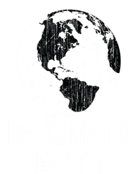 Vintage Be Kind To Earth World Earth Day Environtal Great Gift T-Shirt