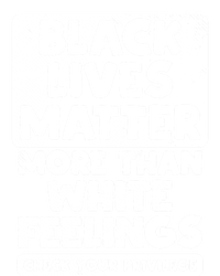 Black Lives Matter More Than White Feelings Blm African Gift Cool Gift Baby Bodysuit