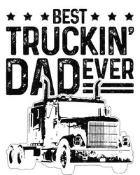 Best Truckin' Dad Ever Truck Driver Father's Day Gift Toddler Long Sleeve Shirt