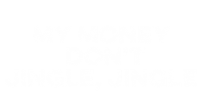 My Money Don't Jiggle Jiggle It Folds Funny Popular Culture Gift V-Neck T-Shirt