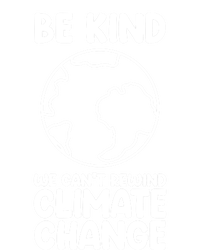 Be Kind We Can't Rewind Climate Change Environt Earth Day Gift Short Acrylic Beanie