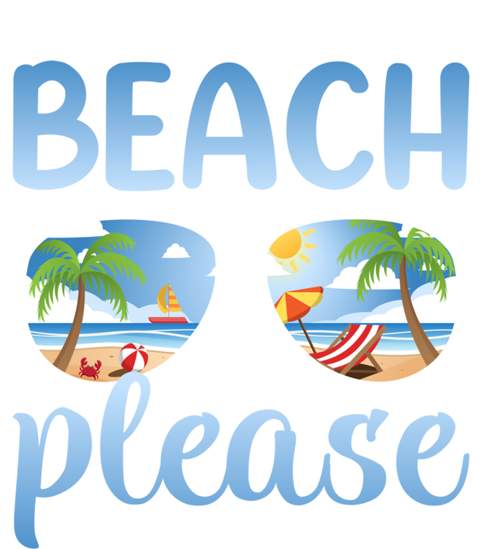 Beach Vacation Sunset Sunrise Summer Sunglasses Beach Please Gift T-Shirt