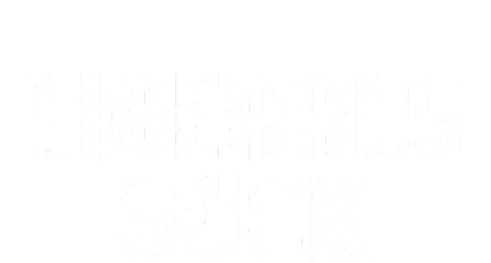 Liberals Suck Republican Conservatives Short Acrylic Beanie