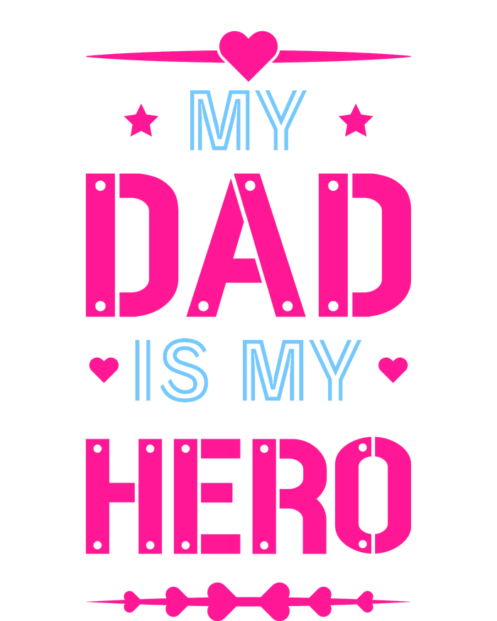 My Dad Is My Hero Father's Day T Softstyle Adult Sport Polo