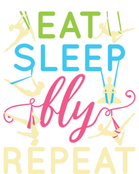 Eat Sleep Fly Repeat Cool Aerial Yoga Silks Gift T-Shirt