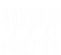 Strong And Pretty Funny Gift Cool Gift Strong And Pretty Gift Canvas