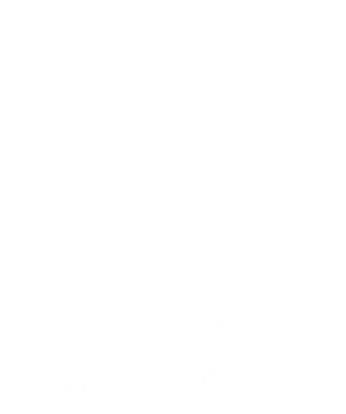 Funny 86 Years Old Birthday Polish Design Gift T-Shirt