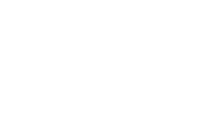 Sweat Is Fat Crying Workout Gym Gift Tank Top