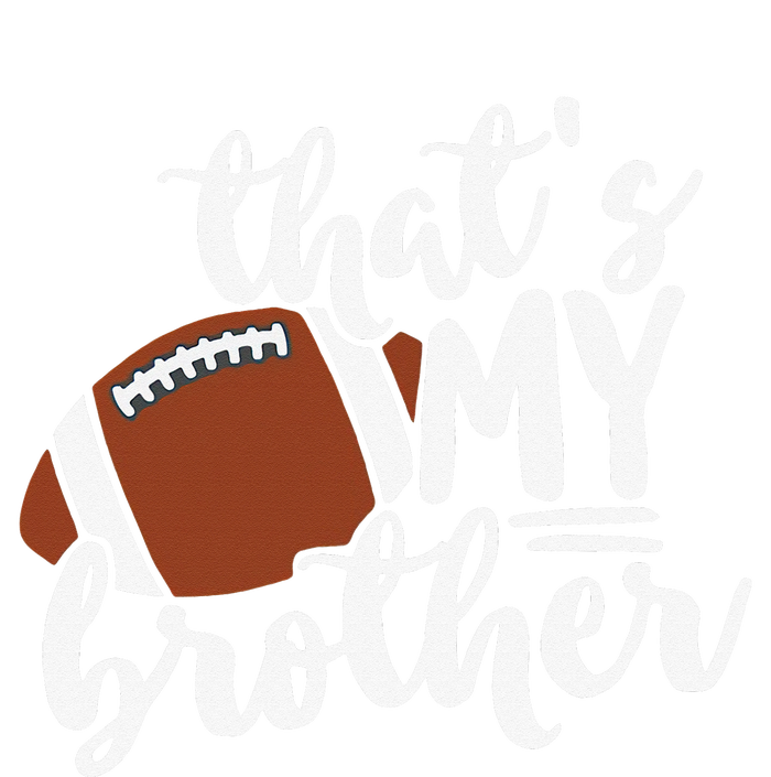 That's My Brother Football Gift For Mom Or Dad Tie Dye Hoodie