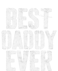 Best Daddy Ever Father's Day T-Shirt