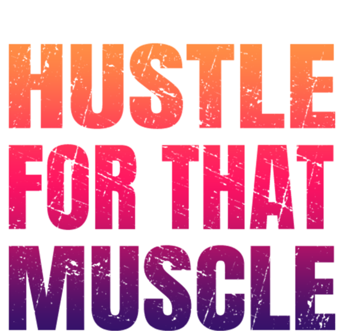 Hustle For That Muscle Meaningful Gift Hustle Muscle Gift Insulated Varsity Jacket