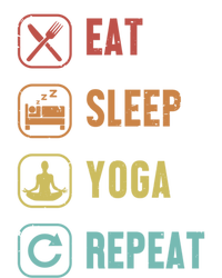 Eat Sleep Yoga Repeat Ashtanga Hatha Asanas Kundalini Yoga Gift Sweatshirt