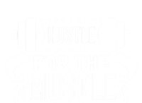 Hustle For The Muscle Fitness Training Gift T-Shirt