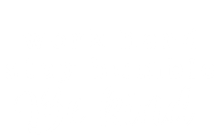 Motivating And Cute Work Hard Stay Humble Be Kind Design Funny Gift Magnet