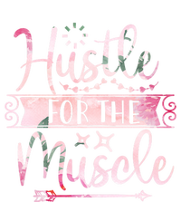 Hustle For The Muscle Gift T-Shirt