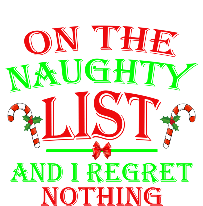 On The Naughty List And I Regret Nothing Funny Xmas Cool Gift Valucap Bio-Washed Visor