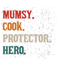 Mumsy Cook Protector Hero Mom Mama Chef Cooker Profession Gift T-Shirt